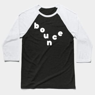 Bounce Baseball T-Shirt